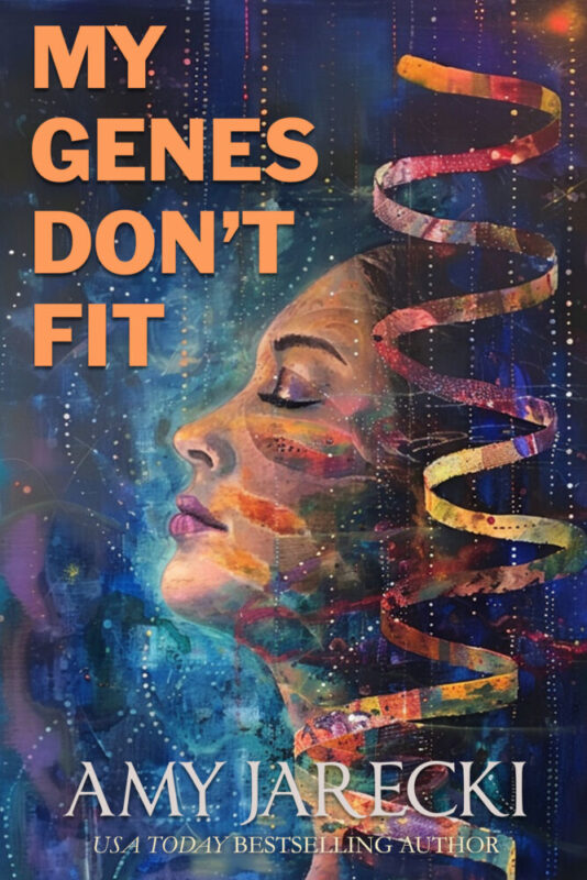 My Genes Don’t Fit